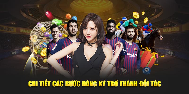 Chi tiết từng thao tác thực hiện đăng ký đối tác